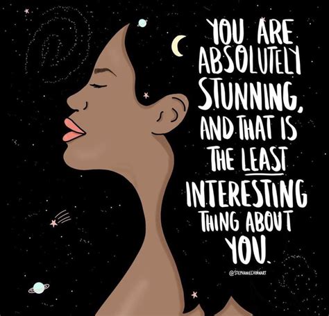 You Are Absolutely Stunning 8x8 Body Positive Quotes Motivational