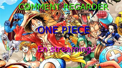 Comment Regarder One Piece En Francais Automasites