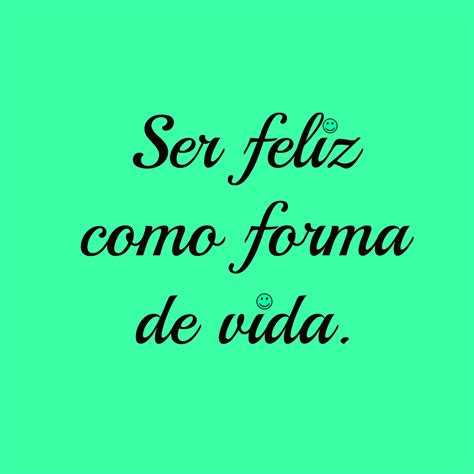 Frase Positiva Positive Messages Positive Quotes Happy Ts