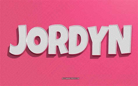 Download Wallpapers Jordyn Pink Lines Background Wallpapers With Names Jordyn Name Female