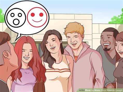 3 Ways To Make Your Friends Laugh Wikihow