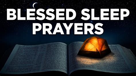Listen And Pray Before You Sleep Blessed Bedtime Prayers Youtube