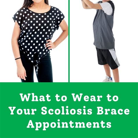 What To Wear To Your Brace Appointments National Scoliosis Center