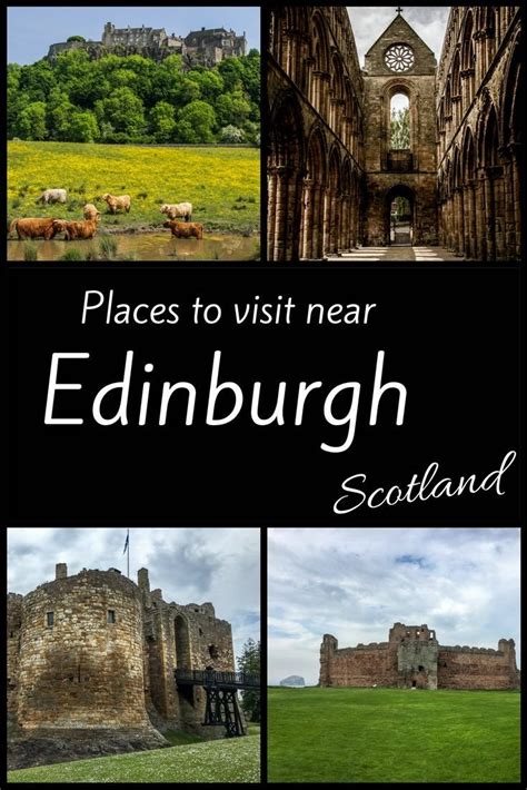 Places To Visit Near Edinburgh Things To Do Around Edinburgh Visit