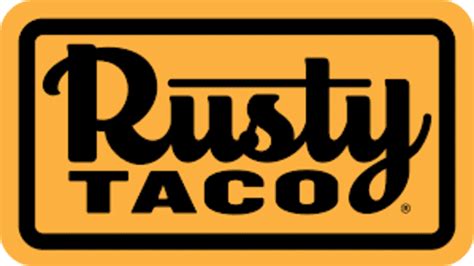Rusty Taco Menu Prices And Delivery Hours Grubhub