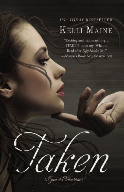 Taken By Kelli Maine Paperback Barnes And Noble