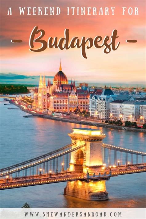 How To Spend A Perfect Weekend In Budapest 2 Day Budapest Itinerary