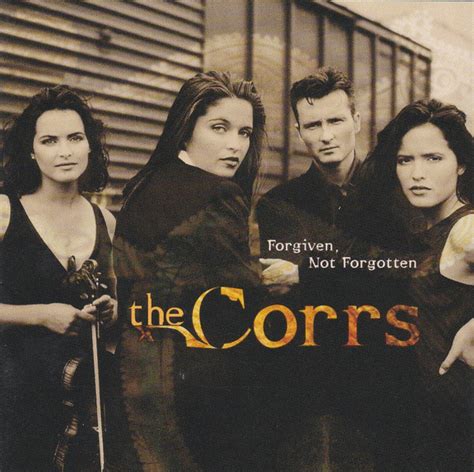 The Corrs Forgiven Not Forgotten 1995 Cd Discogs