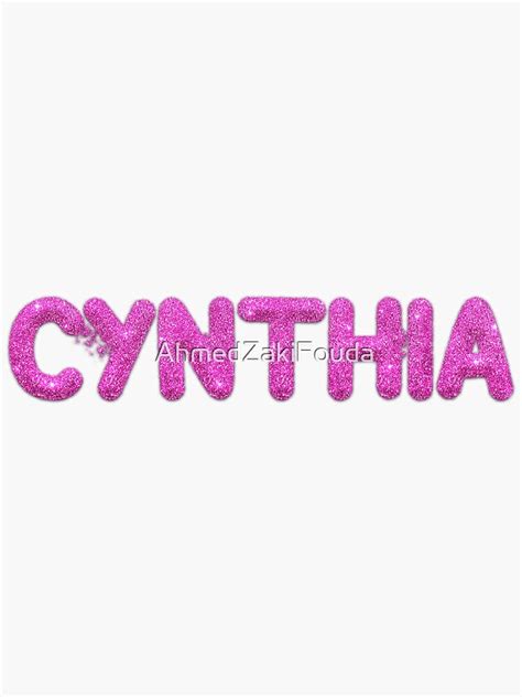 Cynthia Name Pink Glitter Sticker For Sale By Ahmedzakifouda Redbubble