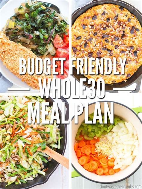 Whole30 Meal Plan Budget Friendly Dont Waste The Crumbs Whole 30