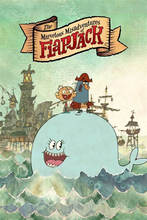 the marvelous misadventures of flapjack tv series 2008 2010 posters — the movie database tmdb