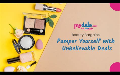 Beauty Bargains Pamper Yourself With Unbelievable Mydala Blog