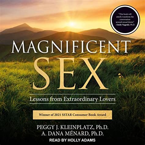 Magnificent Sex Lessons From Extraordinary Lovers Wantitall