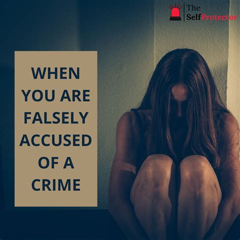 When You Are Falsely Accused Of A Crime