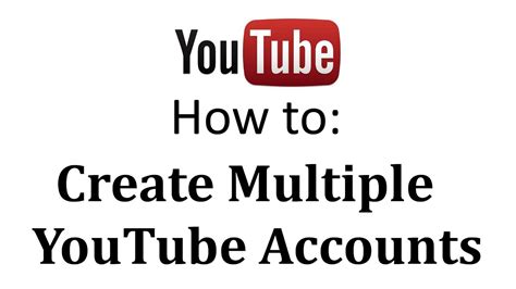 How To Create Multiple Youtube Channels Youtube