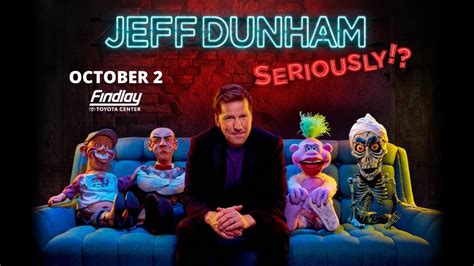 Jeff Dunham Seriously Tour Prescott Valley Az At The Findlay
