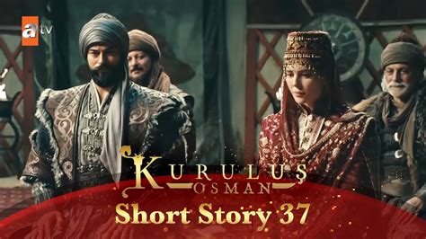 Kurulus Osman Urdu Short Story 37 Kayi Qabeele Ki Khatun Malhun