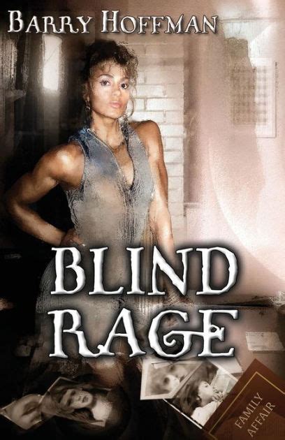 blind rage by barry hoffman paperback barnes and noble®