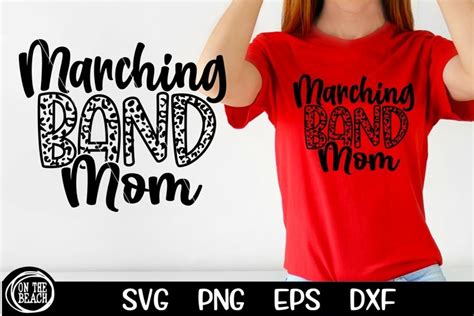 Marching Band Mom Svg Png Marching Band Svg Cutting Png