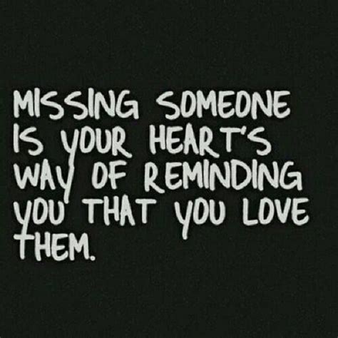 33 Quotes About Missing Someone You Love