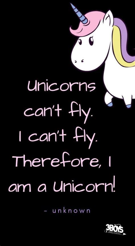 Inspiring Unicorn Quotes For Everyone 3 Ragazzi E Un Cane Steve
