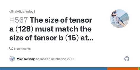 The Size Of Tensor A 128 Must Match The Size Of Tensor B 16 At Non