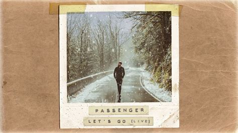 Passenger Let Her Go Album Cover Gilitconnector