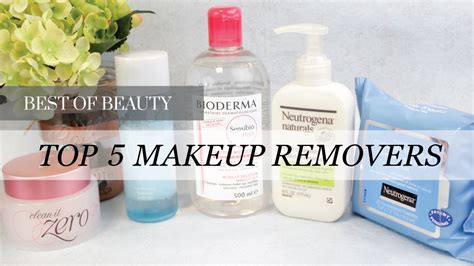 Top 5 Best Makeup Removers Lookmazing Youtube