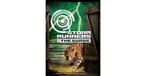 Storm Runners 2 The Surge By Roland Smith