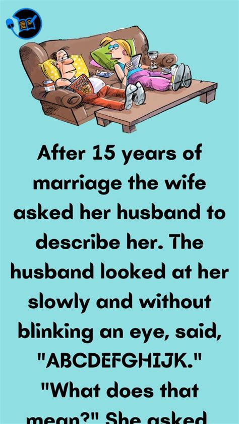 The Wife Asked Her Husband Funny Birthday Jokes Funny Marriage Jokes