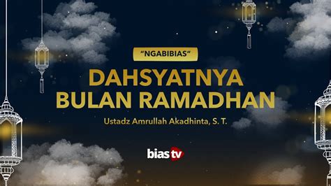 Keutamaan Bulan Ramadhan (Keistimewaan Bulan Ramadhan) - Ustadz ...