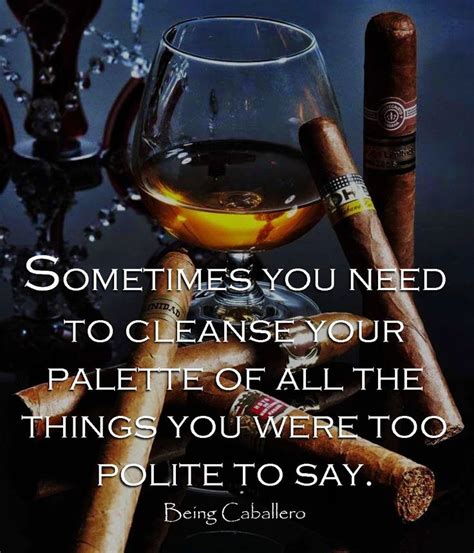 Cigars And Whiskey Cigar Quotes Whiskey Quotes