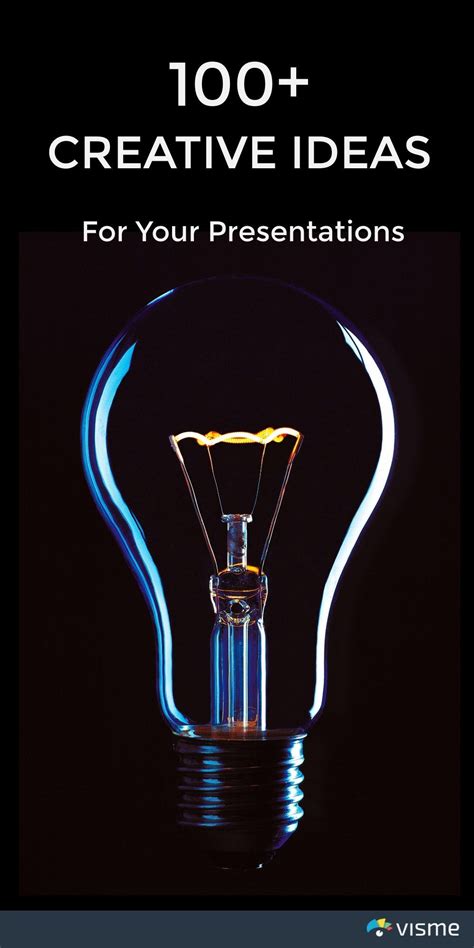 100 Creative Presentation Ideas To Engage Your Audience Creative