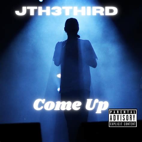 Jth3third Come Up Lyrics Genius Lyrics