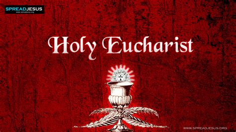 Sacrament Of Holy Eucharist Catholic Church