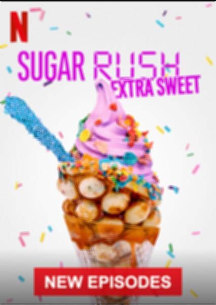 Sugar Rush Extra Doce 31 De Julho De 2020 Filmow