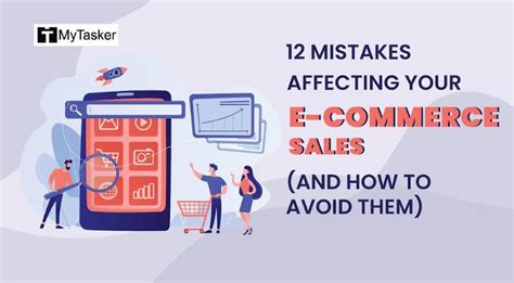 12 Mistakes Affecting Your E Commerce Sales Learn More