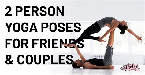10 Best Bff 2 Person Yoga Poses For Cool Yoga Friendship Her