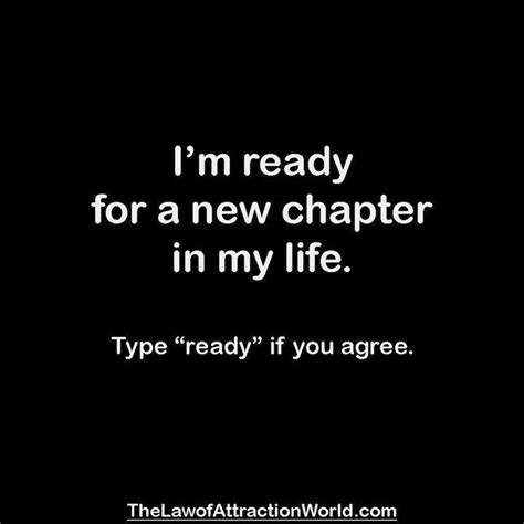 Im Ready For A New Chapter In My Life Phrases