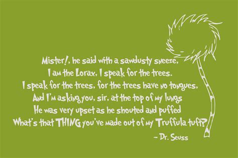 Lorax Dr Seuss Quotes Quotesgram