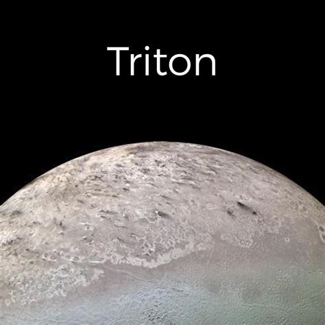 Triton A Moon Of Neptune Is One Of The Most Interesting Moons In Our Solar System That Is Also