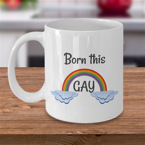 Lgbt Pride Coffee Mug Born This Gay Funny Rainbow Lesbian Etsy
