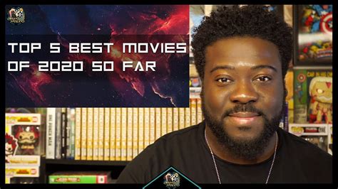 Here are the 15 best movies of the first half of 2019, how you can watch them. Top 5 Movies of 2020 So Far - YouTube