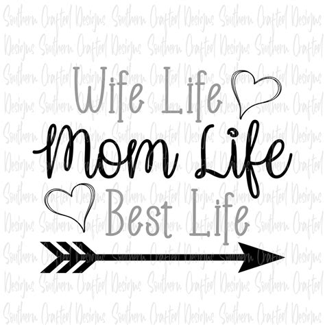 Wife Life Svg Mom Life Svg Best Life Svg Mom Svg Mama Etsy Canada