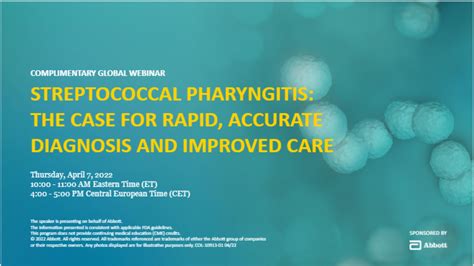 Streptococcal Pharyngitis The Case For Rapid Accurate Diagnosis And