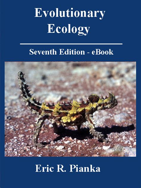 Text Pianka Evolutionary Ecology 6th Or 7th Ed