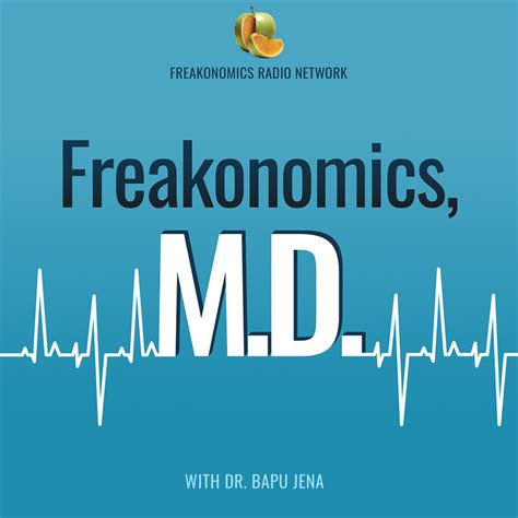Freakonomics Md Freakonomics Freakonomics