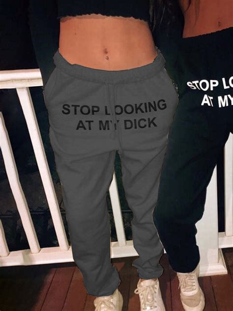 Dark Grey Stop Looking At My Dick Letter Print Pocket High Waisted