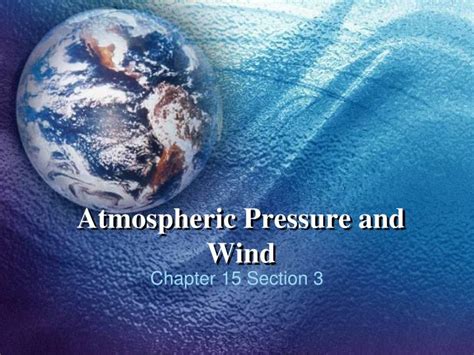 Ppt Atmospheric Pressure And Wind Powerpoint Presentation Free