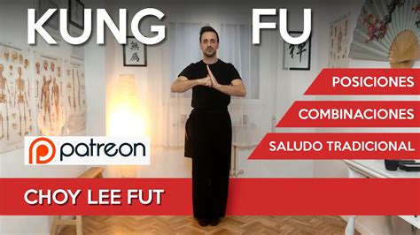 Aprende Kung Fu Choy Lee Fut Principiante Youtube